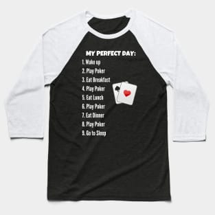 Best Gift Idea for a Professional Poker Player Baseball T-Shirt